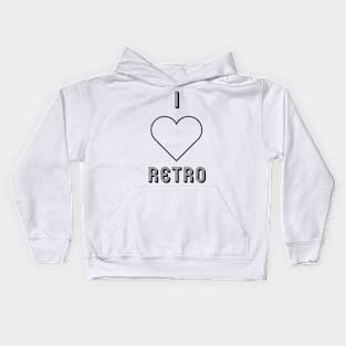 I love RETRO Kids Hoodie